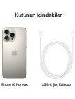 iPhone 16 Pro Max 512GB Natürel Titanyum iPhone 16 Pro Max 512GB Natürel Titanyum